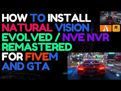 How to install NVE GTA | FiveM | Natural Vision Remastered Graphics