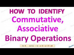 Commutative, Associative Binary Operations