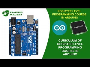 Curriculum for Register Level Programming Course in Arduino