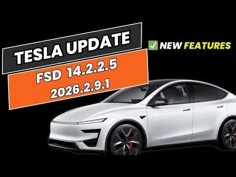 Tesla Update 2026.2.9.1 + FSD 14.2.2.5 — EVERY New Feature Explained!