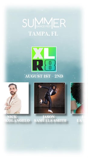 Revel x SummerDanceFest XLR8 - July 30-31 Aaron Parkhurst Nick Dinicolangelo Jason Samuels Smith Ryan Vettel Lisa LaTouche Dewitt Fleming Jr Valerie Rockey Kaelyn Gray details at dancerevel.com/summer | REVEL Dance Convention