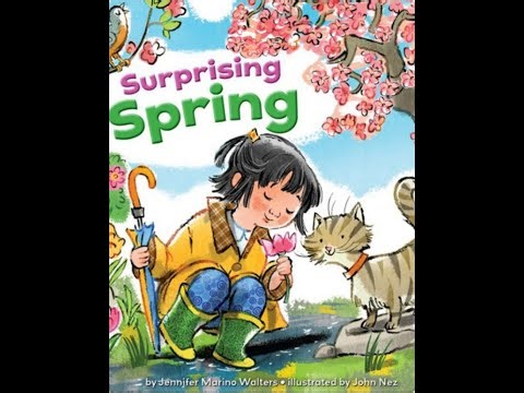 Surprising Spring - Spring Story - Spring Book - Read Aloud - Children's Book