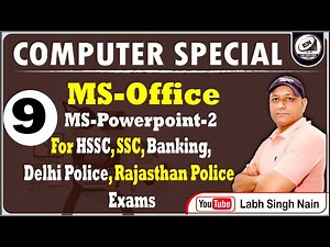 MS Office Class 9 || MS Powerpoint || HSSC CET || Delhi Police Constable, Head Constable Exam Base