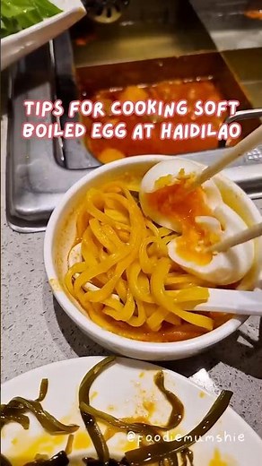 Haidilao cooking tips: soft boiled egg
