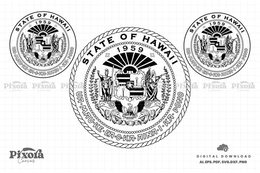 State of Hawaii SVG Bundle, Hawaii Coat of Arms Vector, Seal of Hawaii SVG, Hawaii Logo, Hawaii Emblem SVG Cricut & Silhouette Cut Files - Etsy