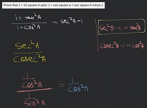 Prove that 1   tan square A upon 1   cot square A is equals to ... | Filo
