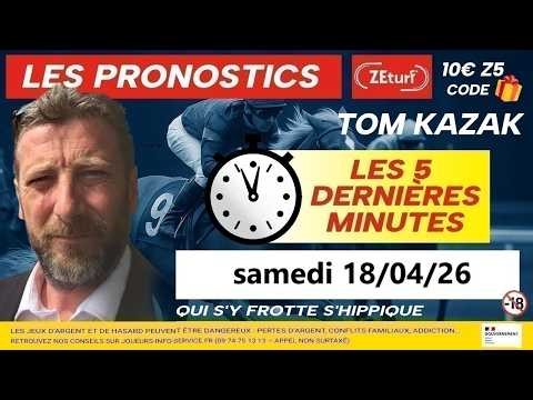 04:19 SUNDAY, APRIL 19, 2026 TOM KAZAK'S QUINTE PMU ZETURF ZE 5 ORDER TOM KAZAK