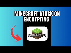 Minecraft stuck on encrypting (Quick fix)