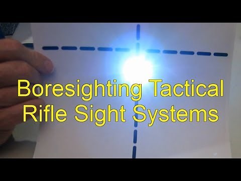 Boresighting Tactical Rifle Sight Systems