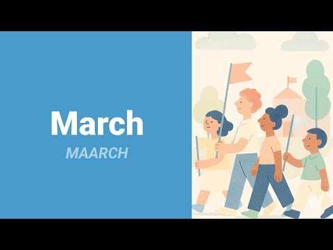 How to Pronounce March?
