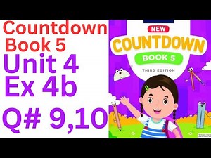 oxford countdown book class 5 Unit 4 Ex 4b| class 5 Unit 4 Ex 4b Q# 9,10💯 solution ‪@ytacademy198‬