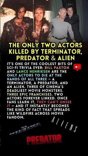 The Only Two Actors Killed by Terminator, Predator & Alien
