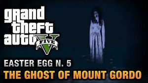 GTA 5 - Easter Egg 5 - The Ghost of Mount Gordo