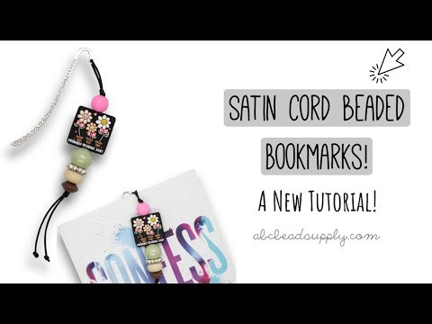 Tutorial for Satin Beaded Bookmarks!