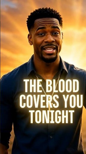 Plead the Blood of Jesus Tonight: Night Prayer for Family Protection