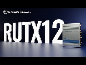 Introducing the RUTX12 Industrial Cellular Router | Teltonika Networks