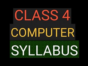 #Study time/Class 4 Computer Syllabus/kv/ncert/cbse