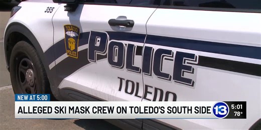 Alleged ski mask crew on Toledo's south side