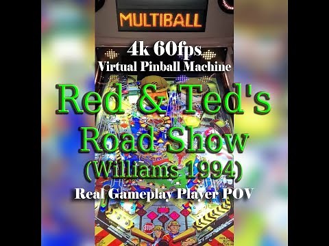 Red & Ted's Road Show (Williams 1994) 4k 60fps Virtual Pinball Machine - Knorr-ClarkKent for VPX