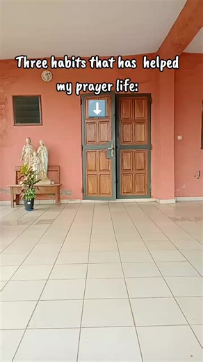 Three Key Habits for a Stronger Prayer Life