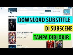 CARA DOWNLOAD SUBSTITLE DI SUBSCENE YANG DIBLOKIR