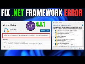 Fix And Install .NET FRAMEWORK 4.8.1 & 3.5 (includes .NET 2.0 and 3.0) Issues on Windows 10 & 11