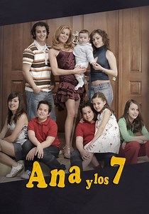 Ana y los 7 - Ver la serie online completa en español