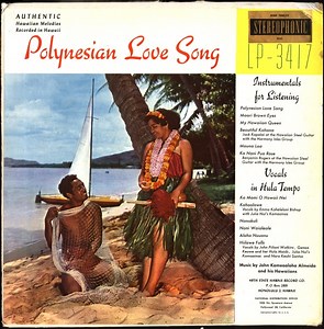 John Kameaaloha Almeida And His Hawaiians - Polynesian Love Song