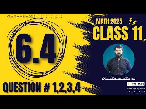 Class 11 Math Exercise 6.4 Question 1, 2, 3, 4 Solution | 1st year math new book | Class 11 Math