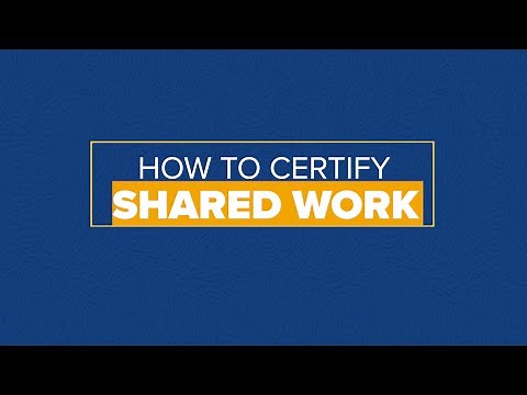 How Employees Certify Weekly for Shared Work.