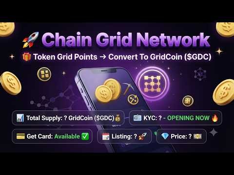 Chain Grid $GDC Is Live | KYC Opened July 1 | Convert Grid Points To Grid Coin