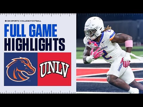 No. 17 Boise State Broncos vs. UNLV Rebels: Full Game Highlights