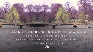 Front Porch Step - Private Fears In Public Places