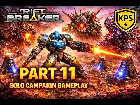 🔥The Riftbreaker Part 11 | INSANE Base Defense & Massive Alien Waves! (Solo Campaign Gameplay)