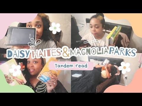 Daisy Haites and Magnolia Parks Tandem Reads