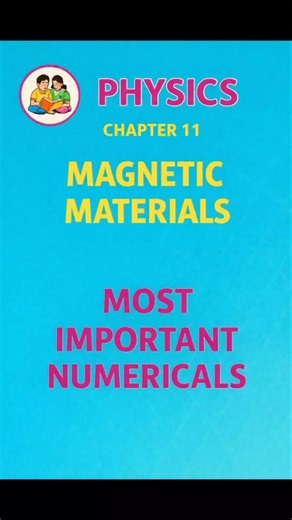 Magnetic Materials Important Numericals Class 12 HSC Board 2026