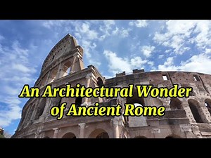 Colosseum: An Architectural Wonder of Ancient Rome || 10 interesting facts about the colosseum