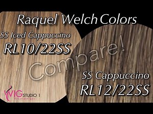 Raquel Welch Color Compare | RL10/22SS Iced Cappuccino | RL12/22SS SS Cappuccino | TAZS WIG CLOSET
