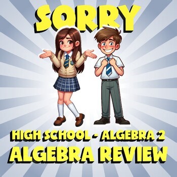 Algebra Review SORRY Math Game - No Prep Algebra 2 Review Activity