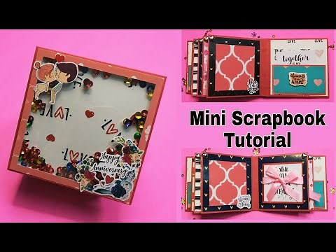 How to Make Mini Scrapbook | Mini Scrapbook For Anniversary | Anniversary Gift Ideas