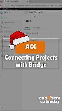 CADvent Day 7 - Autodesk Construction Cloud: Connecting Projects with Bridge