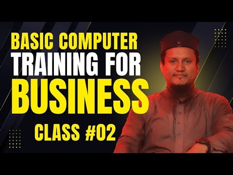 Computer for Business - Class #02
