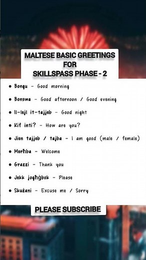 Top Maltese Greetings You Must Know 🇲🇹 | Skillspass Phase 2