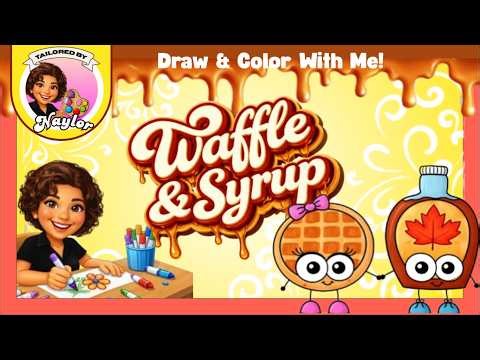 Draw With Me Waffle & Syrup