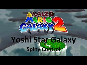 Kaizo Mario Galaxy 2 | Yoshi Star Galaxy – Spiny Control | 100% Walkthrough