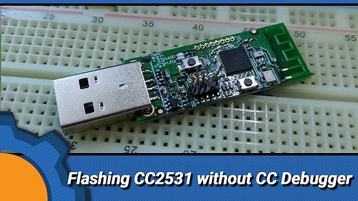 Flashing CC2531 without CC Debugger - NotEnoughTech