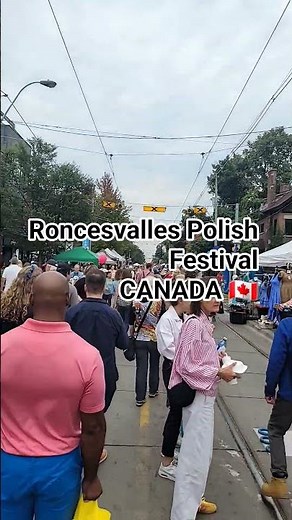 Polish Festival, Roncesvalles, Toronto, Ontario, Canada | Culture, Food, Dance | Passion Creator