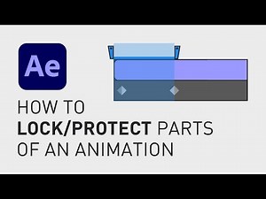 How to lock parts of animation After Effects