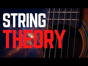 String Theory Explained: The Hidden Dimensions of t