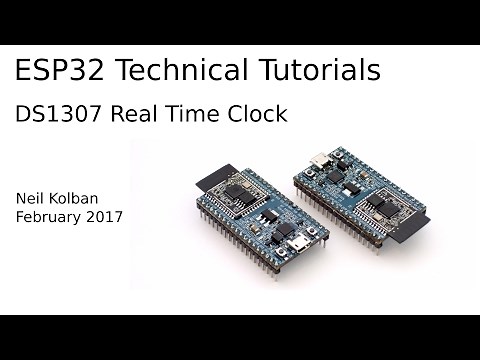 ESP32 Technical Tutorials: DS1307 Real Time Clock